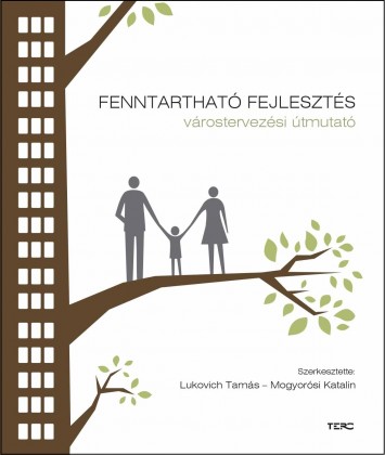 Fenntartható fejlesztés - Várostervezési útmutató